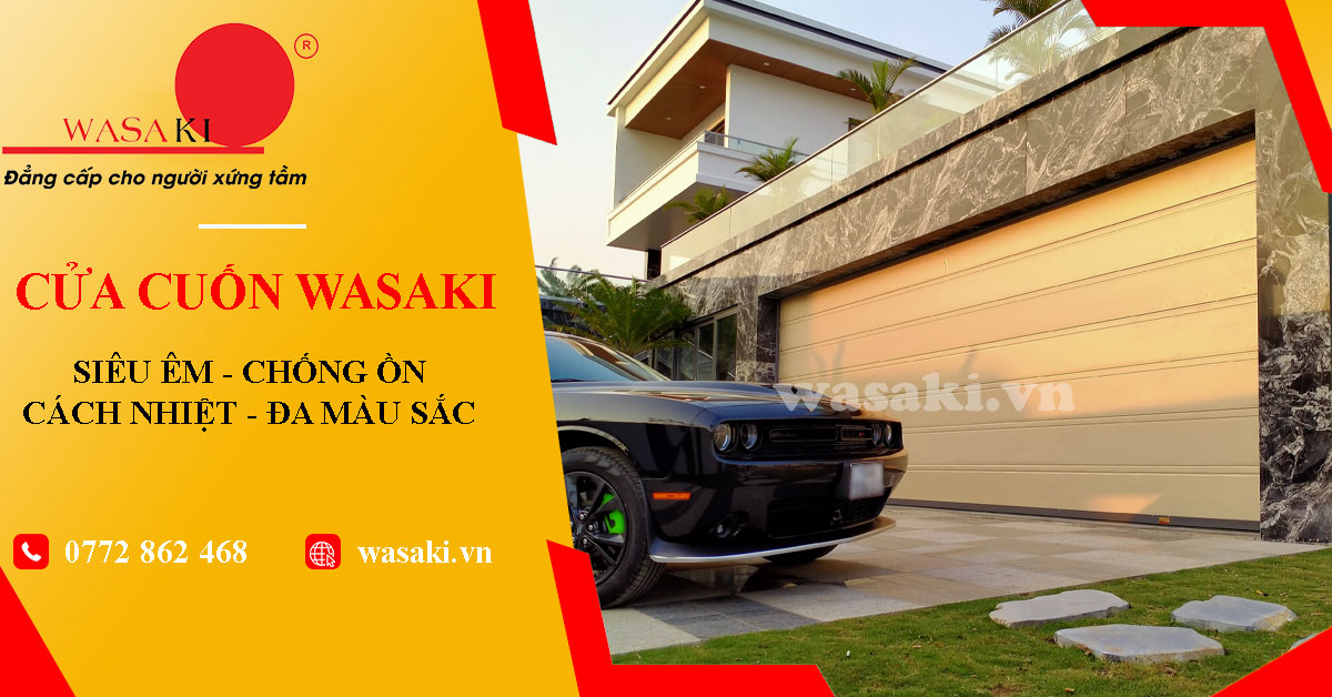 Bao-gia-cua-cuon-wasaki-chinh-hang-gia-re-2022