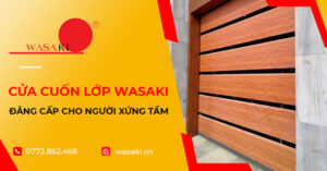 Kinh-nghiem-chon-mua-cua-cuon-wasaki-chuan-khong-can-chinh-2